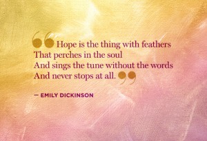 'Hope is the thing with feathers'